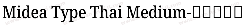 Midea Type Thai Medium字体转换